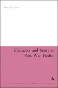 Character and satire in post-war fiction