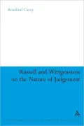 Russell and Wittgenstein on the Nature of Judgement