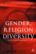 Gender, Religion And Diversity Cross-cultural Perspectives