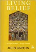 Living Belief: Being Christian - Being Human
