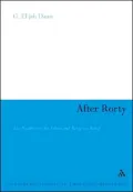After Rorty: The Possibilities for Ethics and Religious Belief