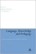Language, Knowledge And Pedagogy