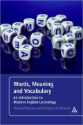 Words, Meaning and Vocabulary: An Introduction to Modern English Lexicology