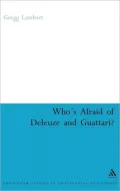 Who's Afraid of Deleuze and Guattari?: An Introduction to Political Pragmatics