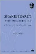 Shakespeare's Non-Standard English