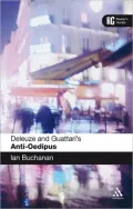 Deleuze and Guattari's Anti-Oedipus: A Reader's Guide