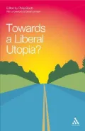Towards a Liberal Utopia