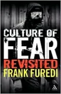 Culture of Fear Revisited