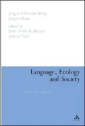 Language, Ecology, and Society: A Dialectical Approach