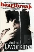 Heartbreak: The Political Memoir of a Feminist Militant