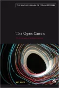 The Open Canon: On the Meaning of Halakhic Discourse
