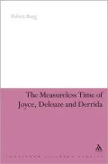 The Measureless Time of Joyce, Deleuze and Derrida