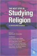 Next Step in Studying Religion A Graduate's Guide