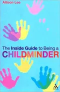 Inside Guide to Being a Childminder