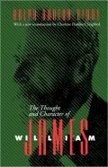 The Thought and Character of William James
