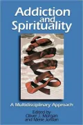 Addiction And Spirituality