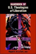 Handbook Of U.S. Theologies Of Liberation