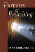 Book cover of Purposes of Preaching