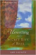 Unveiling the Secret Life of Bees (Popular Insights Series)