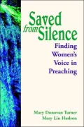 Saved from Silence: Finding Women's Voice in Preaching