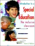 Introduction to a Special Education The Inclusive Classroom