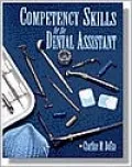 Competency Skills for the Dental Assistant