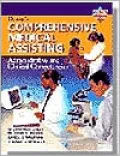 Delmar's Comprehensive Medical Assisting: Administrative and Clinical Competencies