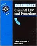 California Criminal Law and Procedure