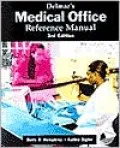 Delmar's Medical Office Reference Manual