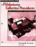 Multiskilling: Phlebotomy Collection Procedures for the Health Care Provider
