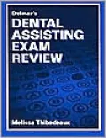 Delmar's Dental Assisting Exam Review