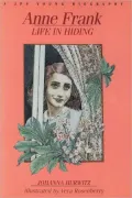 Anne Frank : Life in Hiding