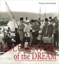 Documentors of the Dream Pioneer: Jewish Photographers in the Land of Israel, 1890-1933