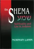 The Shema: Spirituality and Law in Judaism
