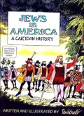 Jews in America: A Cartoon History