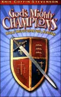 God's Mighty Champions: Daily Devotions for Juniors