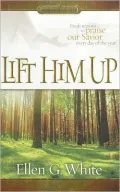 Lift Him Up