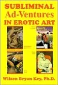 Subliminal Adventures in Erotic Art
