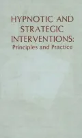 Hypnotic and Strategic Interventions