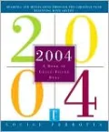 Book cover of 2004: A Book of Grace Filled Days