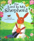 Lord Is My Shephard: Psalm 23