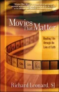 Movies That Matter: Reading Film Through the Lens of Faith