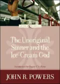 The Unoriginal Sinner and the Ice-Cream God