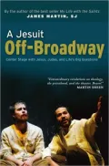 A Jesuit Off-Broadway