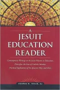 A Jesuit Education Reader