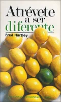 Atrevete a Ser Diferente: Dealing with Peer Pressure