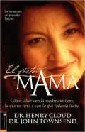 El Factor Mama (The Mom Factor)