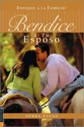 Bendice a Tu Esposo