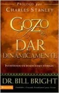 El gozo de dar dinamicamente: Invirtiendo en bendiciones eternas
