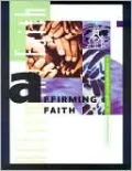 Affirming Faith: A Congregation's Guide to Confirmation
